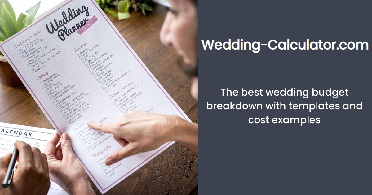 Wedding Budget Breakdown free guide, templates and cost examples